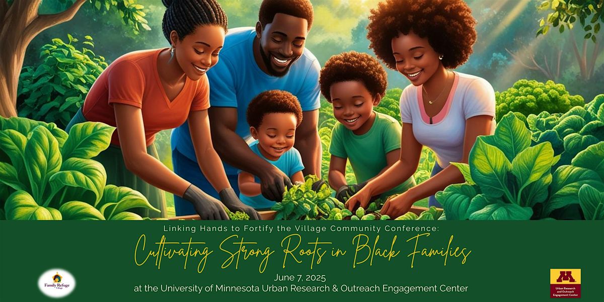 2025 Linking Hands to Fortify the Village Community Conference, 7 June | Event in Minneapolis | AllEvents