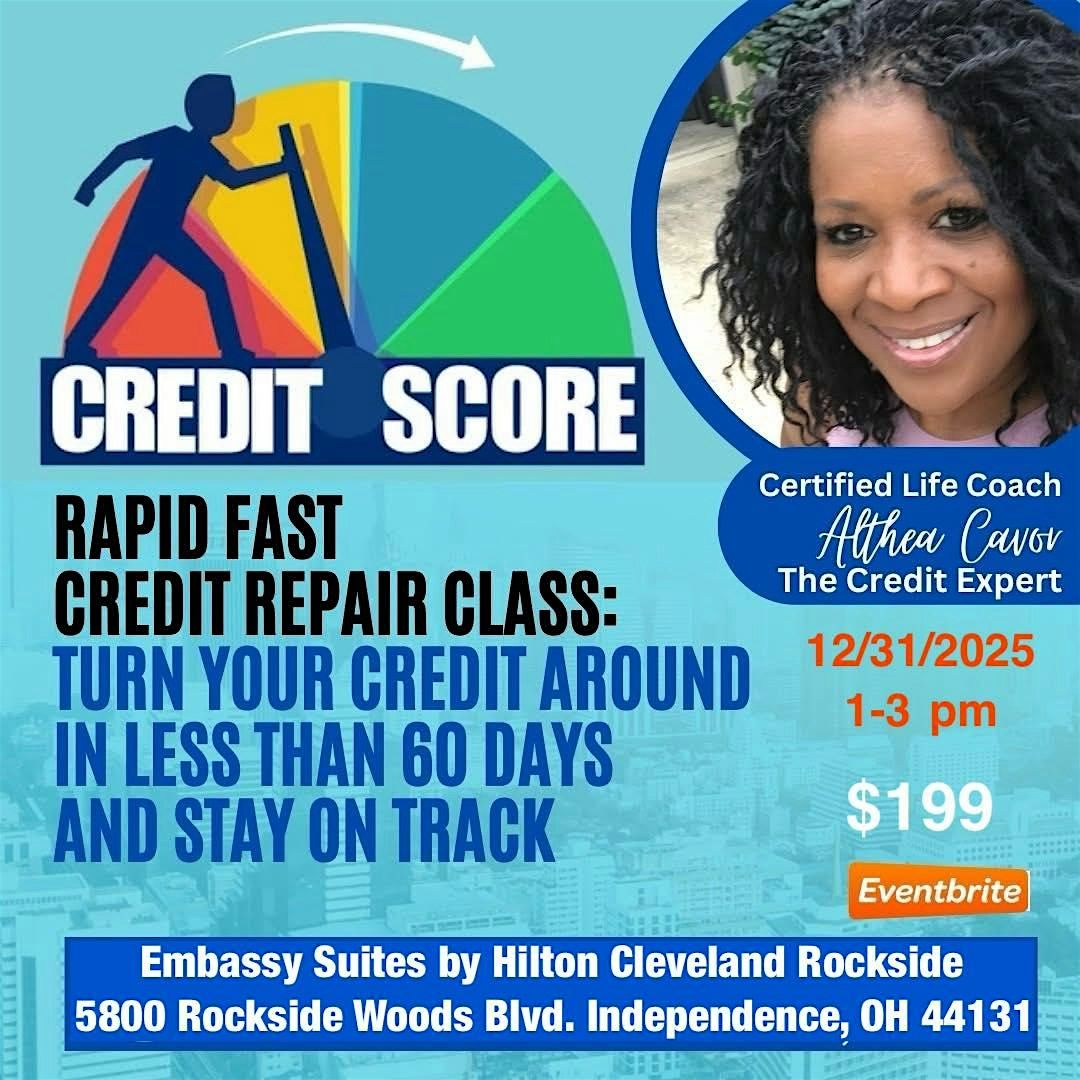 “Stand on Business: The NYE Credit Power Class” Credit Expert Althea Cavor, 31 December | Event in Independence