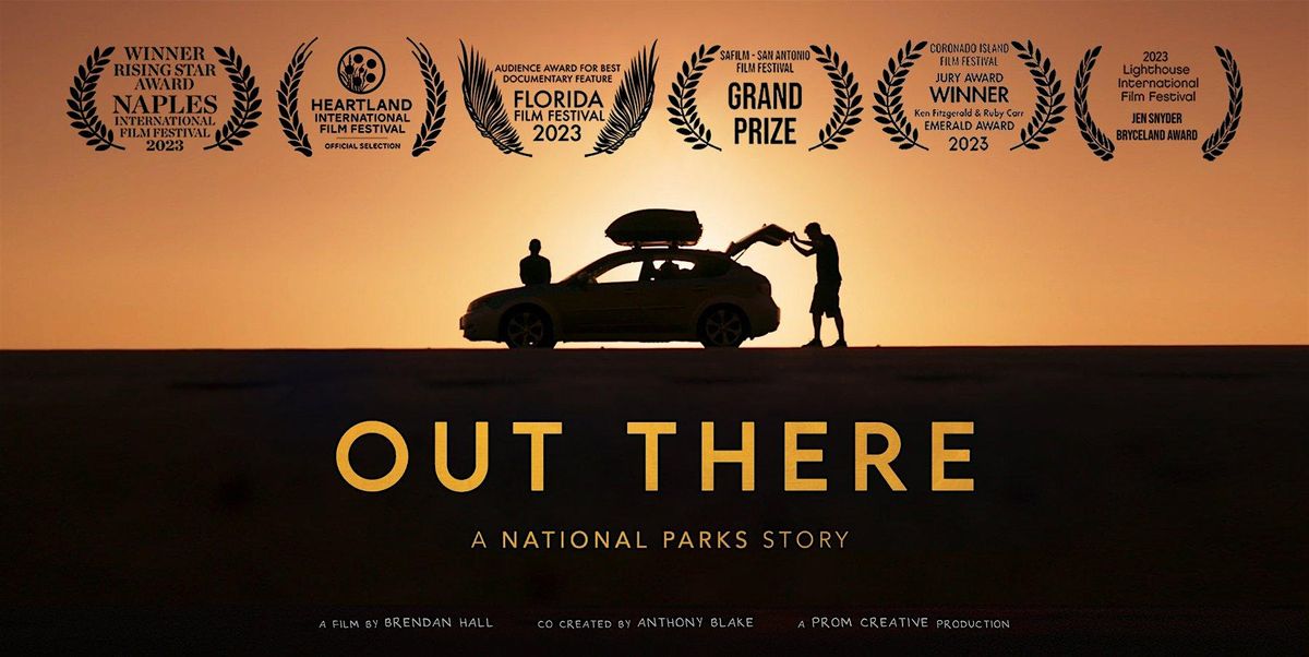 The Atlanta / Georgia Premiere of "Out There: A National Parks Story", 7 September | Event in Marietta