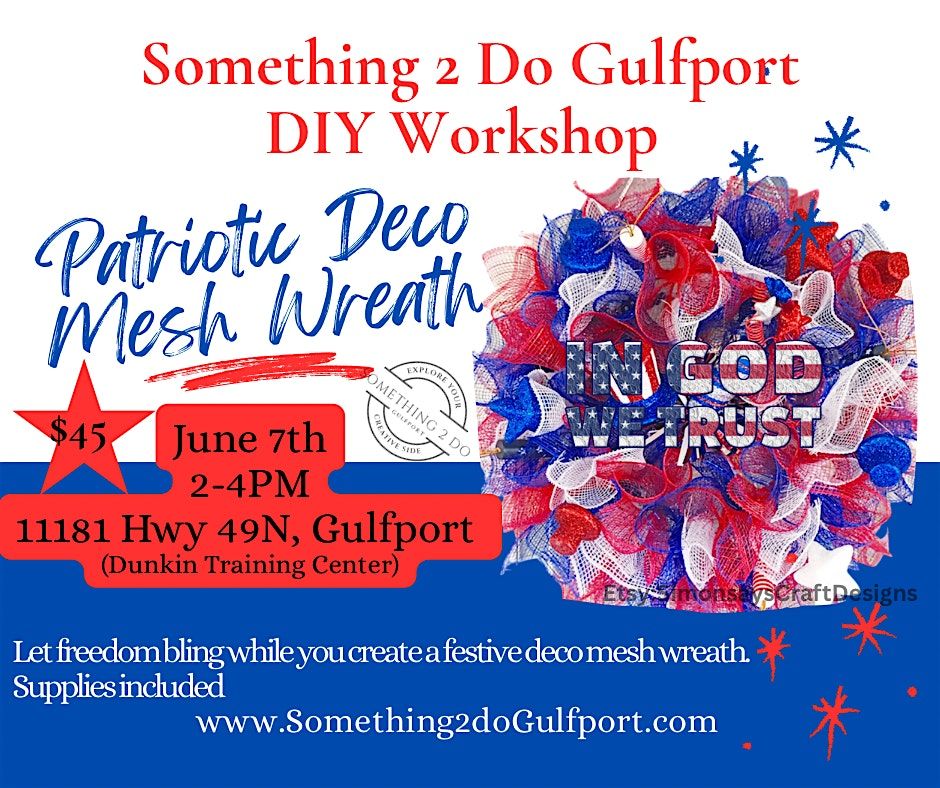 DIY Deco Mesh Wreath, 7 June | Event in Gulfport | AllEvents