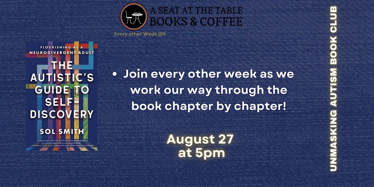 Unmasking Autism Book Club: The Autistic's Guide to Self-Discovery, 27 August | Event in Elk Grove | AllEvents