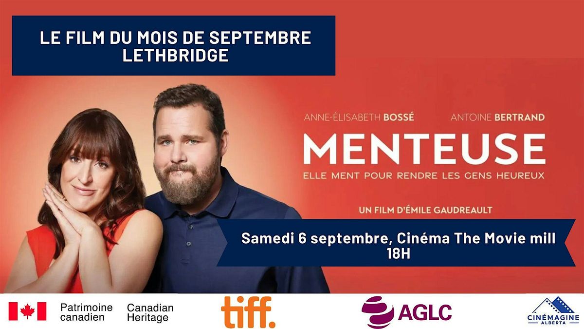 FILM OF THE MONTH - "MENTEUSE" - IN SEPTEMBER IN LETHBRIDGE - IN FRENCH!, 6 September | AllEvents
