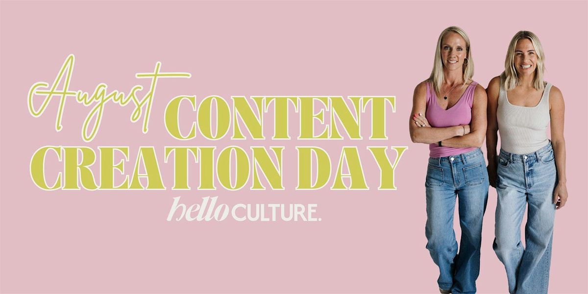 August Content Creation Day, 13 August | Event in Gilbert | AllEvents