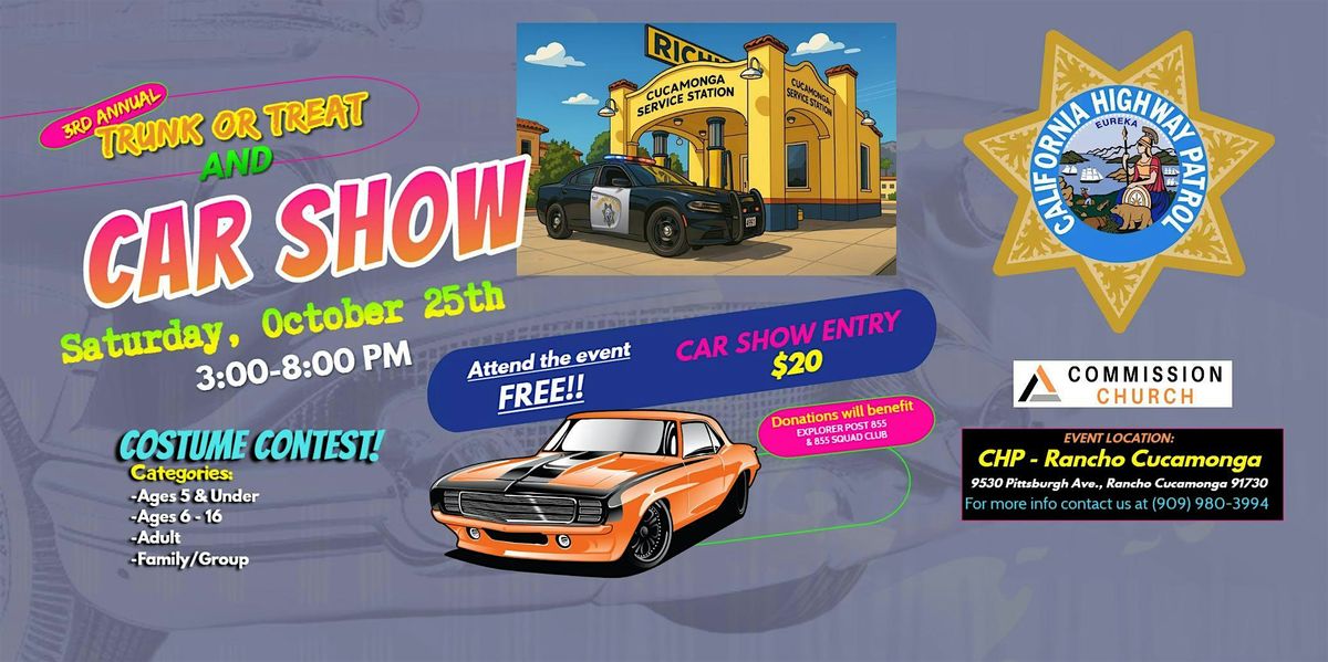 3rd Annual CHP Rancho Cucamonga Trunk or Treat Car Show, 25 October | Event in Rancho Cucamonga | AllEvents