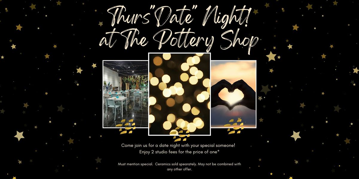 Thurs"DATE" Night Fun at The Pottery Shop!, 1 May | Event in Las Vegas | AllEvents