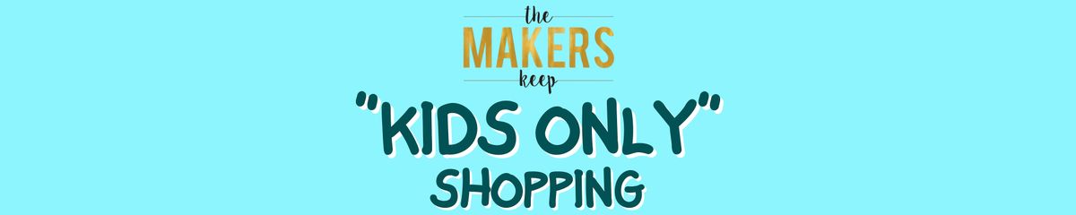 The Makers Keep's Annual Kids Only! Shopping Event | Event in Edmonton | AllEvents
