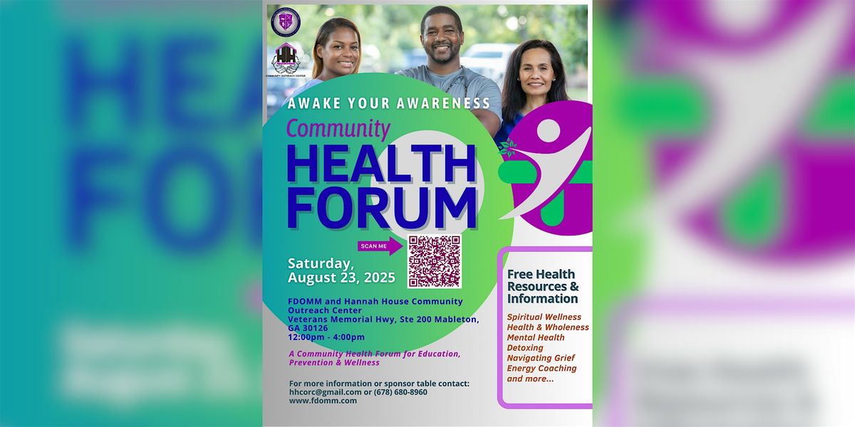 AWAKE YOUR AWARENESS COMMUNITY HEALTH FORUM, 23 August | Event in Mableton | AllEvents