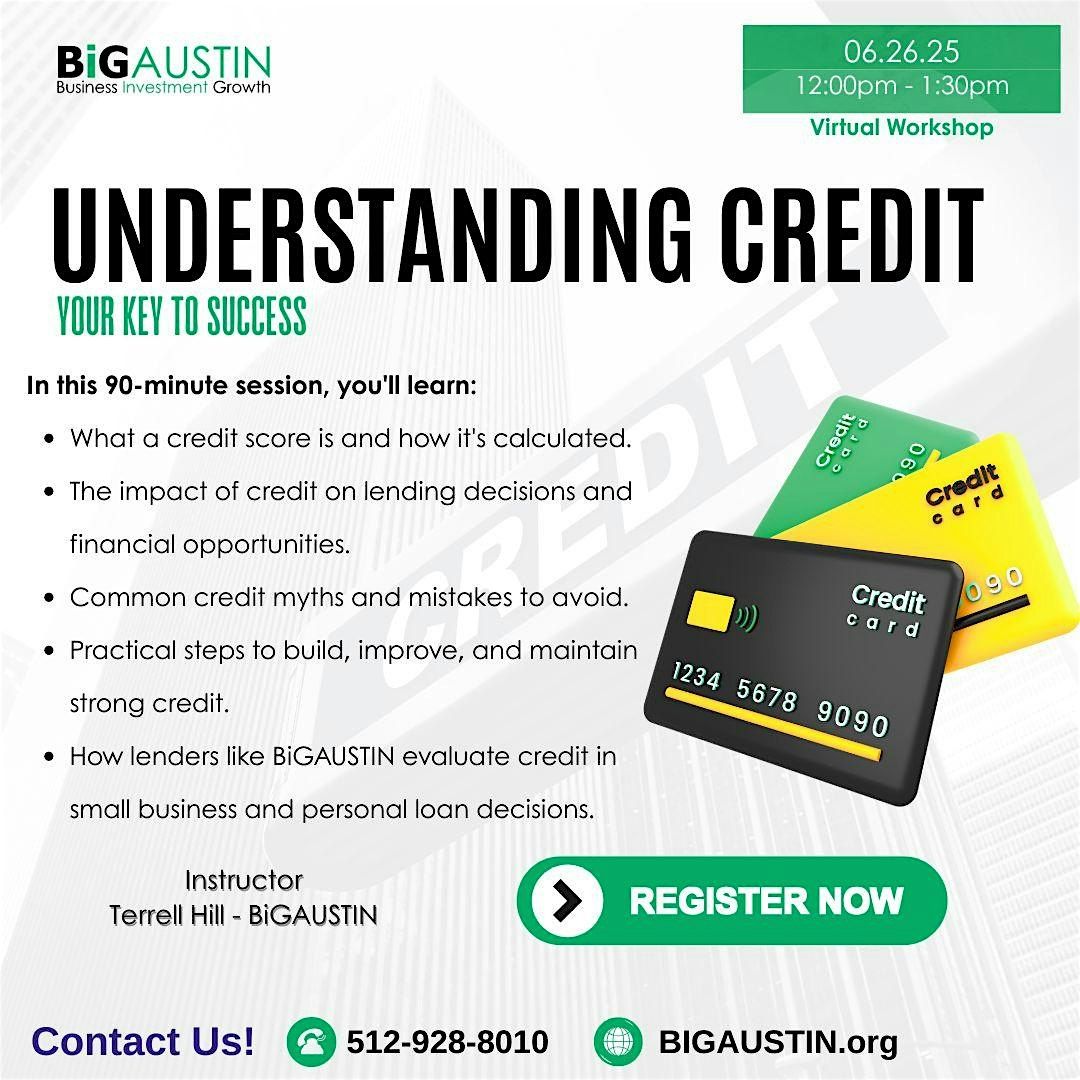 Understanding Credit: Your Key to Success, 26 June | Event in Austin | AllEvents