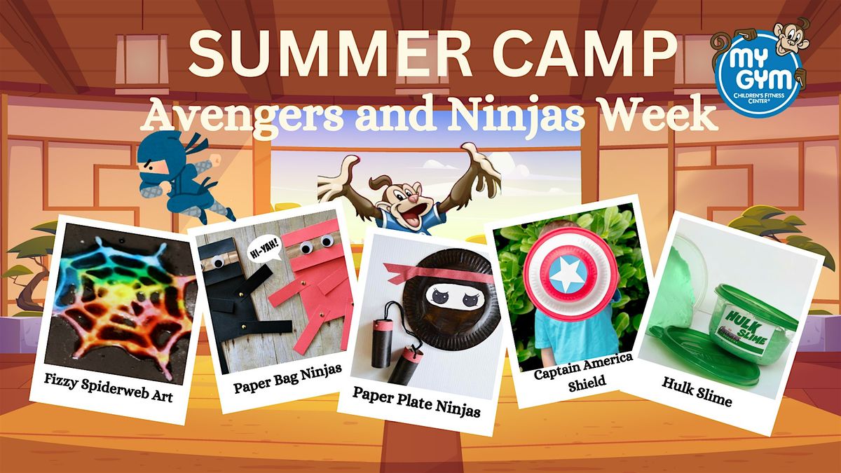 Avengers & Ninjas Summer Camp Week, 12 June | Event in California | AllEvents