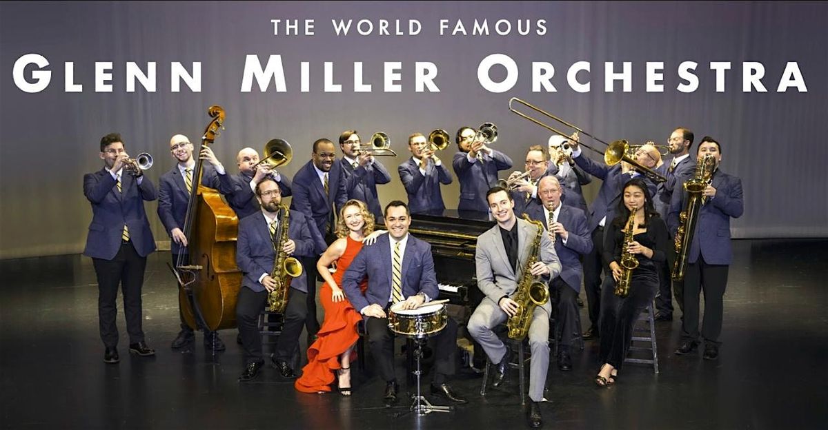 The World-Famous Glenn Miller Orchestra, 7 November | Event in Scranton | AllEvents