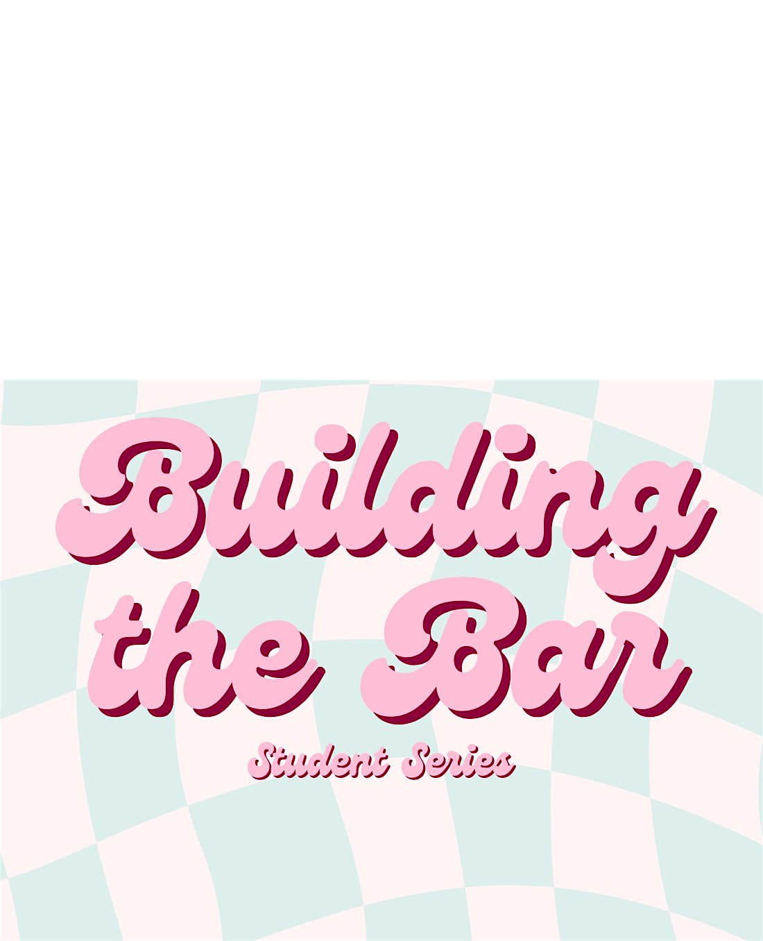 LEAF Windsor: Building the Bar Student Series: Part 2, 18 October | Event in Windsor | AllEvents
