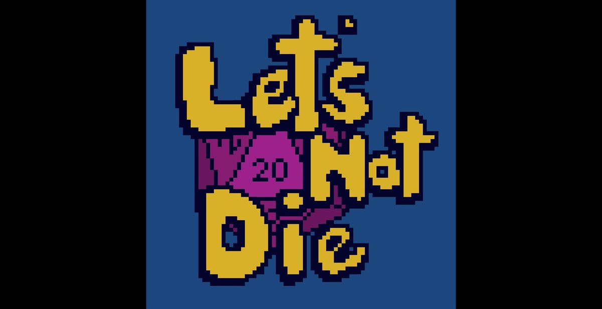 Let's Not Die:A Live DnD Comedy Show, 31 July | Event in Worcester | AllEvents