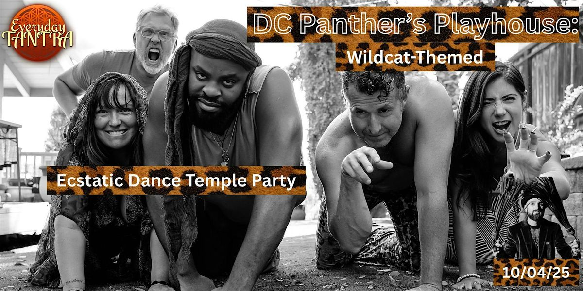 DC Panthers Play House Ecstatic Dance Temple Party w/ Zen, Major, Monique,, 4 October | Event in Alexandria