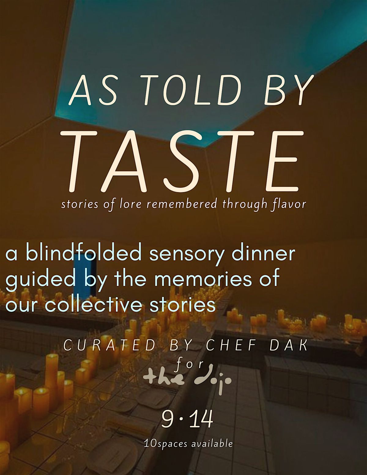 AS TOLD BY TASTE a blind folded sensory dinner w/Chef Dak, 14 November | Event in Dallas | AllEvents