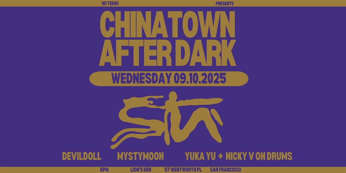 Chinatown After Dark Wednesday Night At The Lion's Den, 10 September | Event in San Francisco | AllEvents