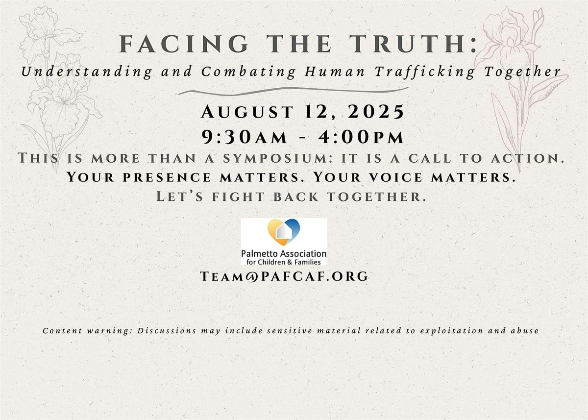 Facing the Truth: Understanding and Combating Human Trafficking Together, 12 August | Event in Columbia | AllEvents