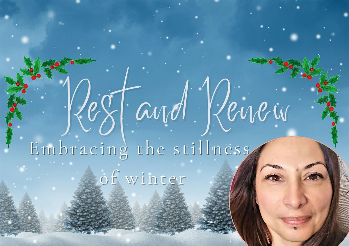 Rest and Renew - Embracing the Stillness of Winter, 20 December | Event in Brighton and Hove | AllEvents