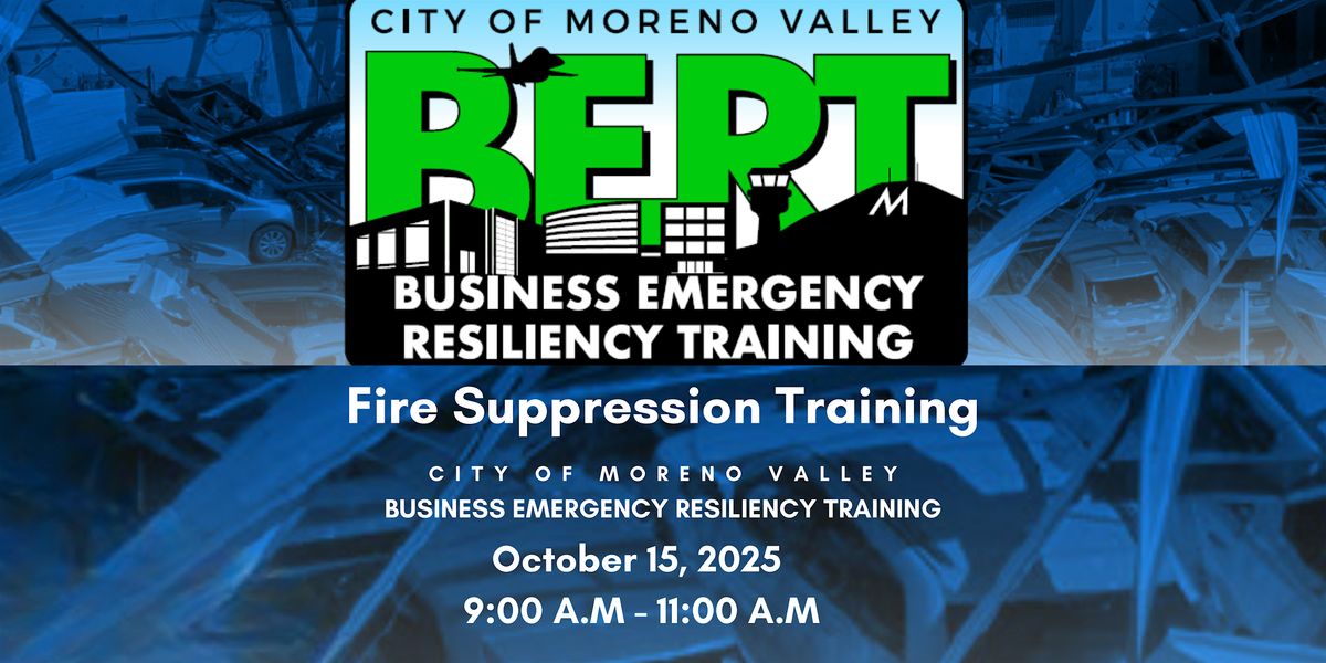 BERT - Fire Suppression Training 10/15/25, 15 October | Event in Moreno Valley | AllEvents