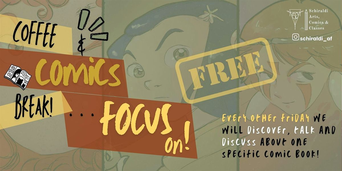 Coffee and Comics Break ... FOCUS ON! | Event in Edinburgh | AllEvents