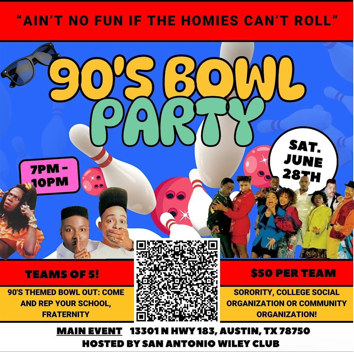Ain't No Fun if the Homies Can't Roll: 90's Bowling Party, 28 June | Event in Austin | AllEvents