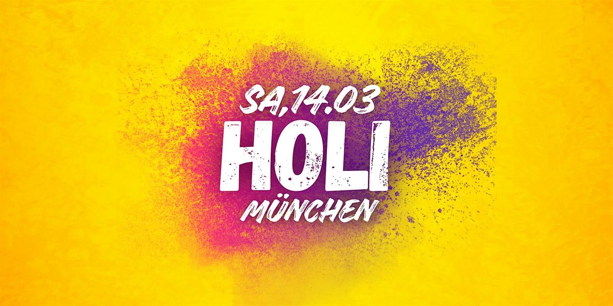 HOLI FESTIVAL - MÜNCHEN