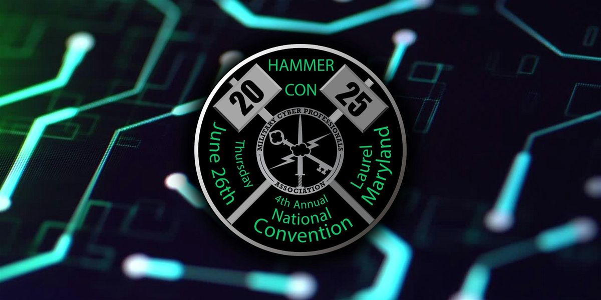 HammerCon 2025: 4th Annual National Convention of the MCPA, 26 June | Event in Laurel | AllEvents