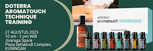 Doterra Aromatouch Technique Training, 27 August | AllEvents