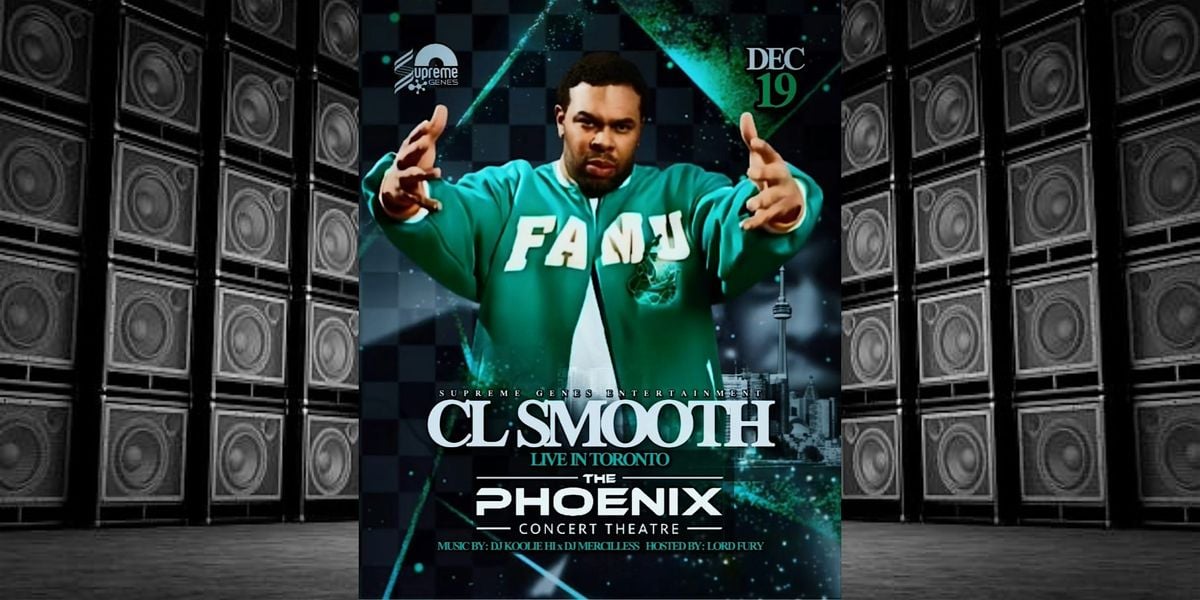 CL SMOOTH LIVE IN TORONTO, 19 December | Event in Toronto | AllEvents