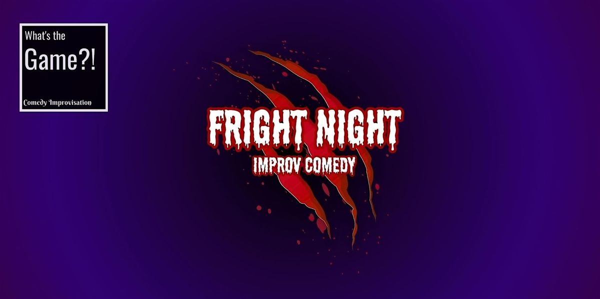 What's The Game?! Improv: Fright Night, 24 October | Event in Reading | AllEvents