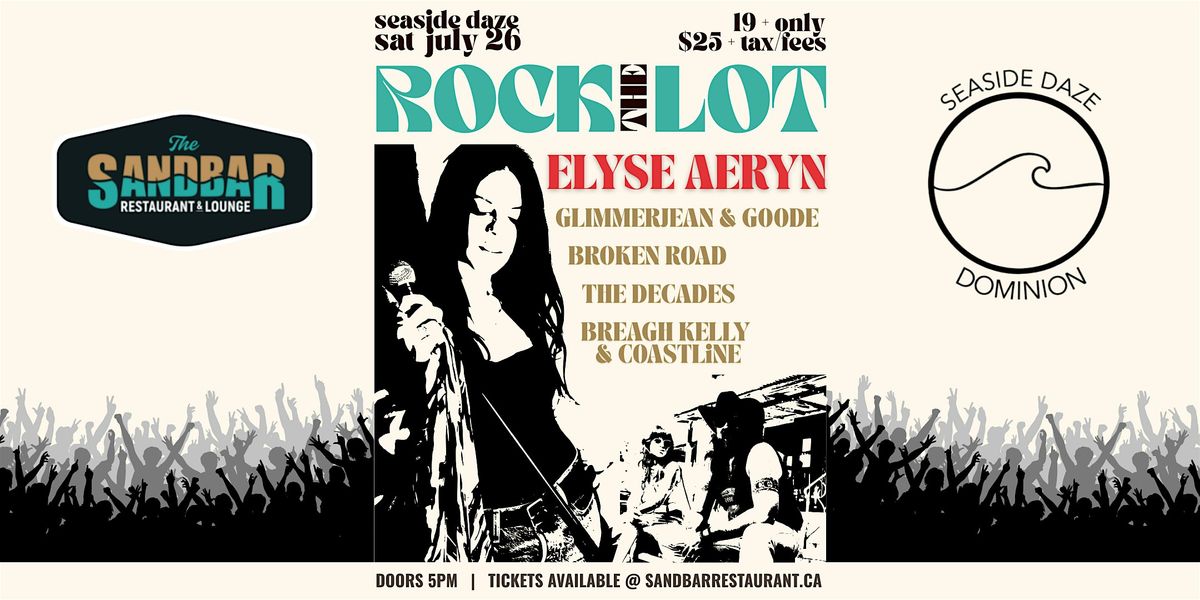 ROCK THE LOT @ THE SANDBAR RESTAURANT & LOUNGE, 26 July | Event in Glace Bay | AllEvents