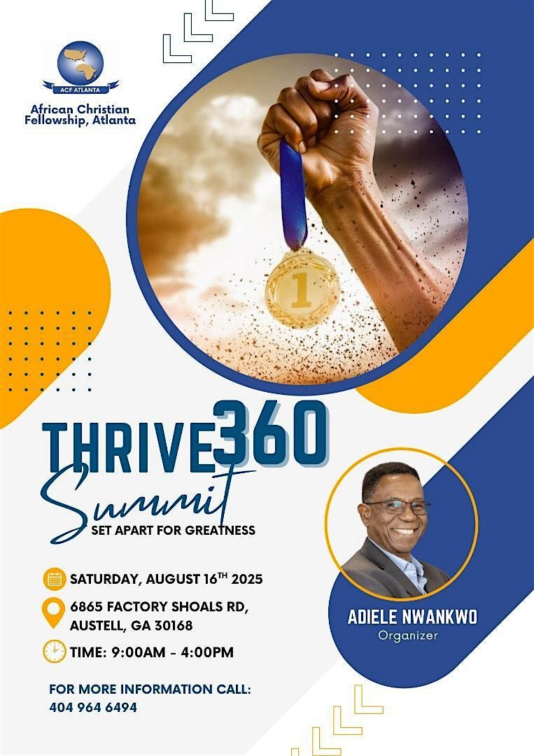 THRIVE 360  SUMMIT 2025   (SET APART FOR GREATNESS), 16 August | Event in Austell | AllEvents
