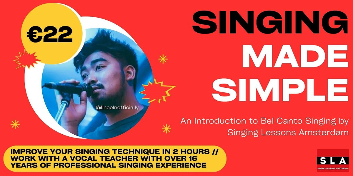 Singing Made Simple: Improve Your Singing Technique in 2 Hours! | Event in Amsterdam | AllEvents