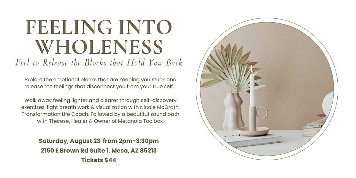Feeling Into Wholeness, 23 August | Event in Mesa | AllEvents