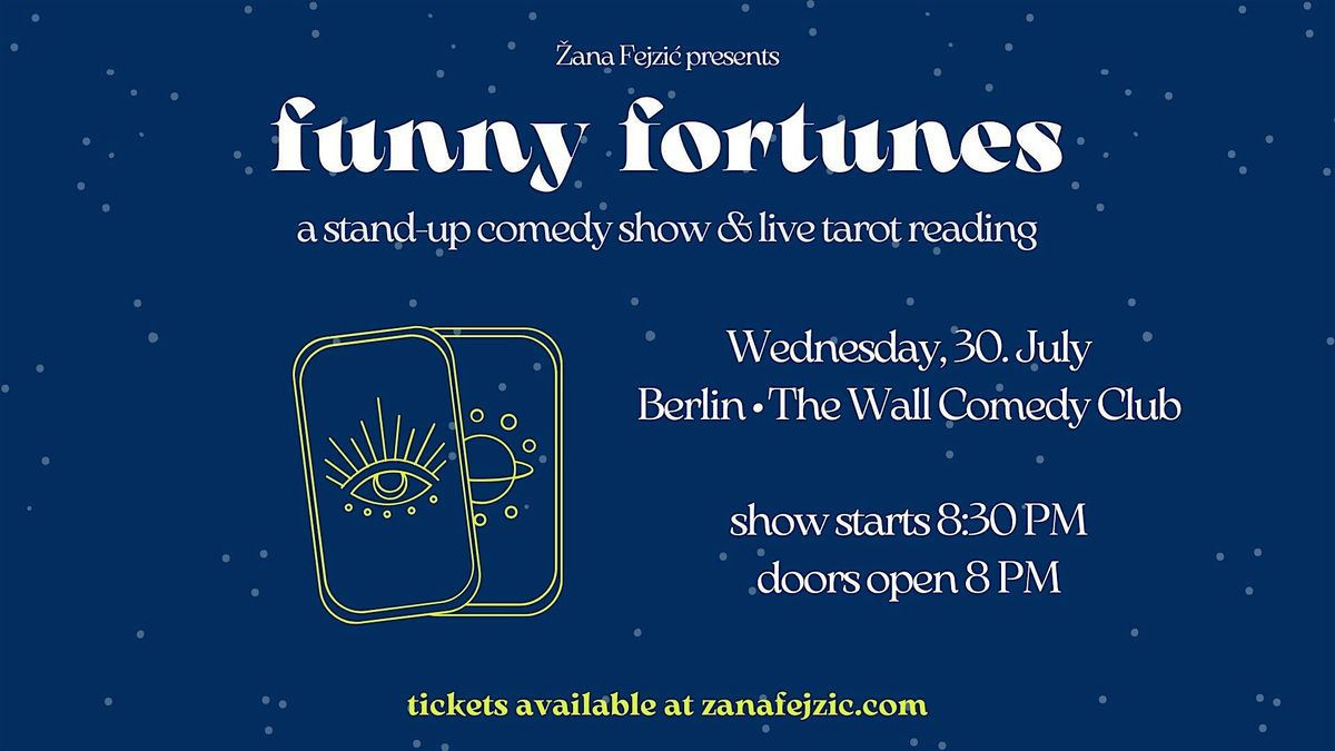 Funny Fortunes: A Stand-Up Comedy Show & Live Tarot Reading (Berlin), 30 July | Event in Berlin | AllEvents