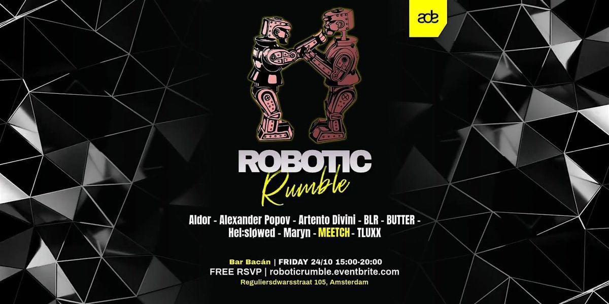 Robotic Rumble, 24 October | Event in Amsterdam | AllEvents