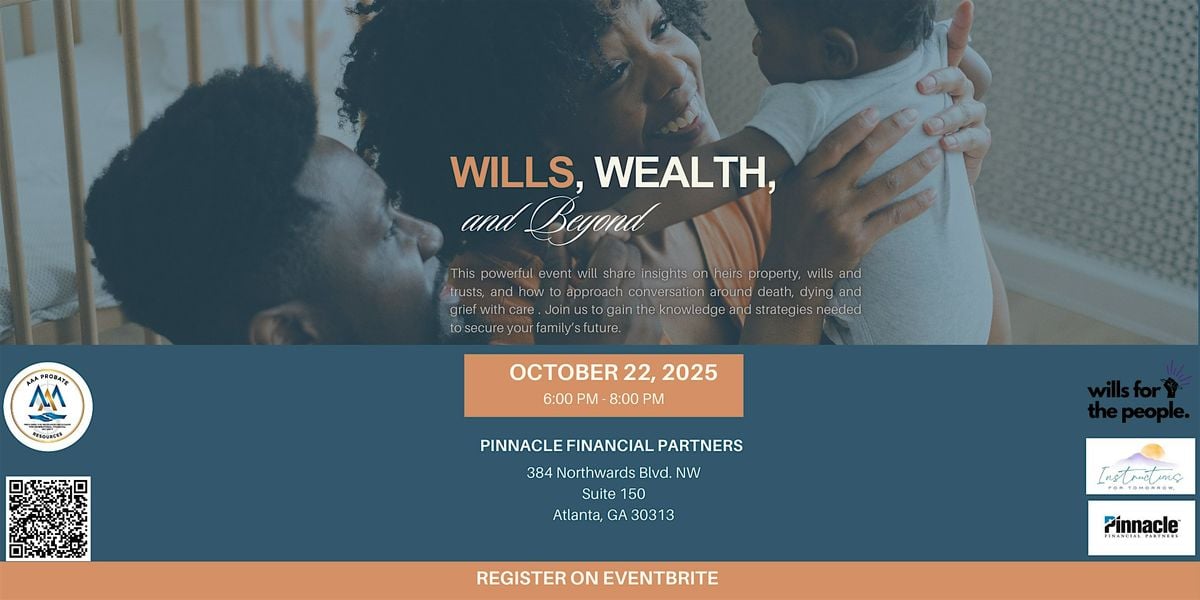 Wills, Wealth, and Beyond, 22 October | Event in Atlanta | AllEvents