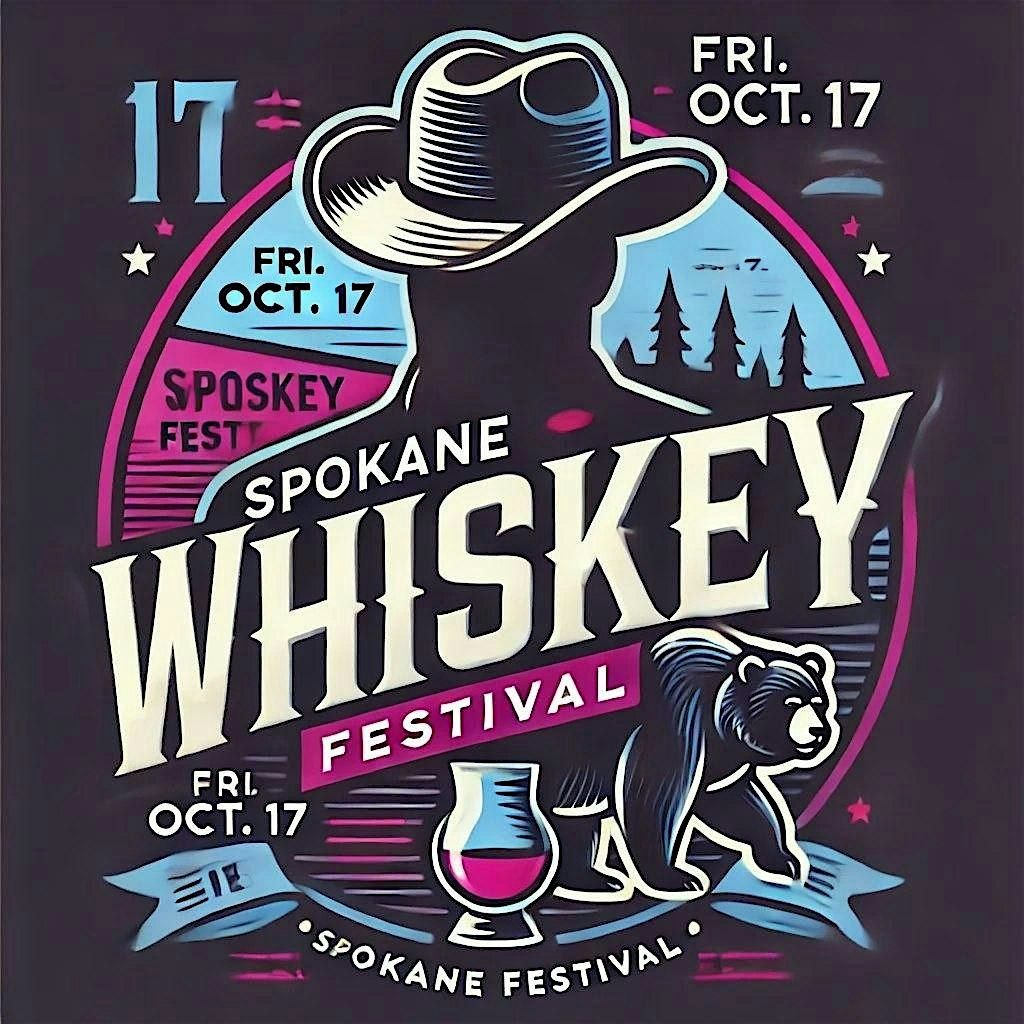 2026 Spokane Whiskey Festival ~ Spokane Valley Event Center, 23 October | Event in Spokane Valley | AllEvents