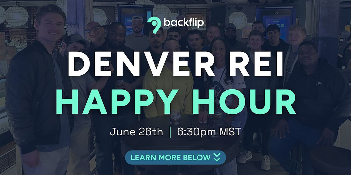 Denver Real Estate Investor Happy Hour, 26 June | Event in Denver | AllEvents