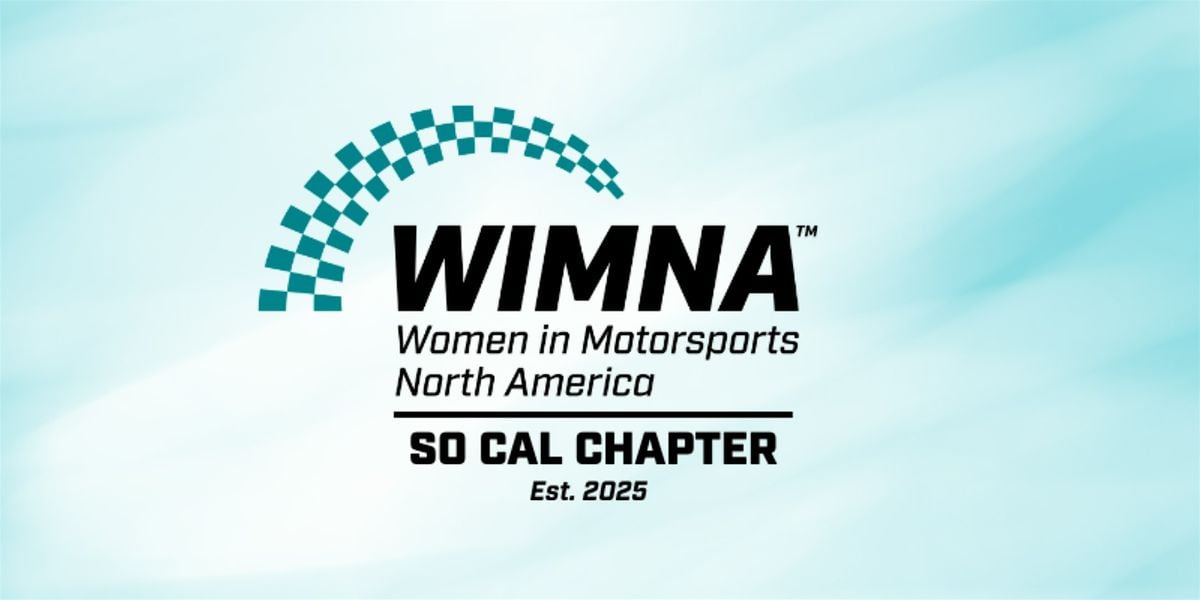 WIMNA So Cal Chapter Launch, 19 August | Event in Carson | AllEvents