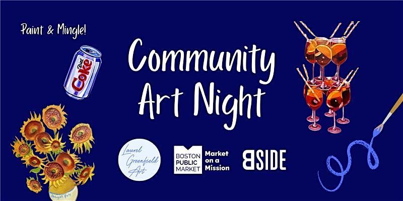 Community Art Night with The B-Side and Laurel Greenfield Art, 7 August | Event in Boston | AllEvents
