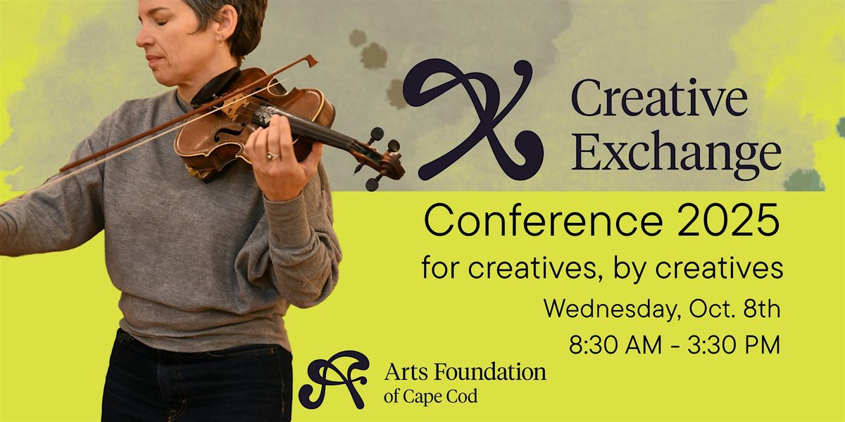Creative Exchange Conference 2025, 8 October | Event in Barnstable | AllEvents