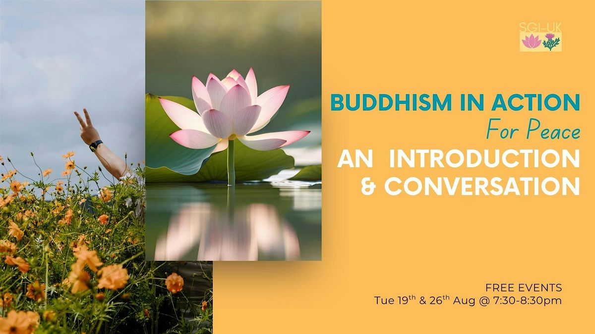 Buddhism in Action for Peace - an Introduction and conversation, 19 August | Event in Edinburgh | AllEvents