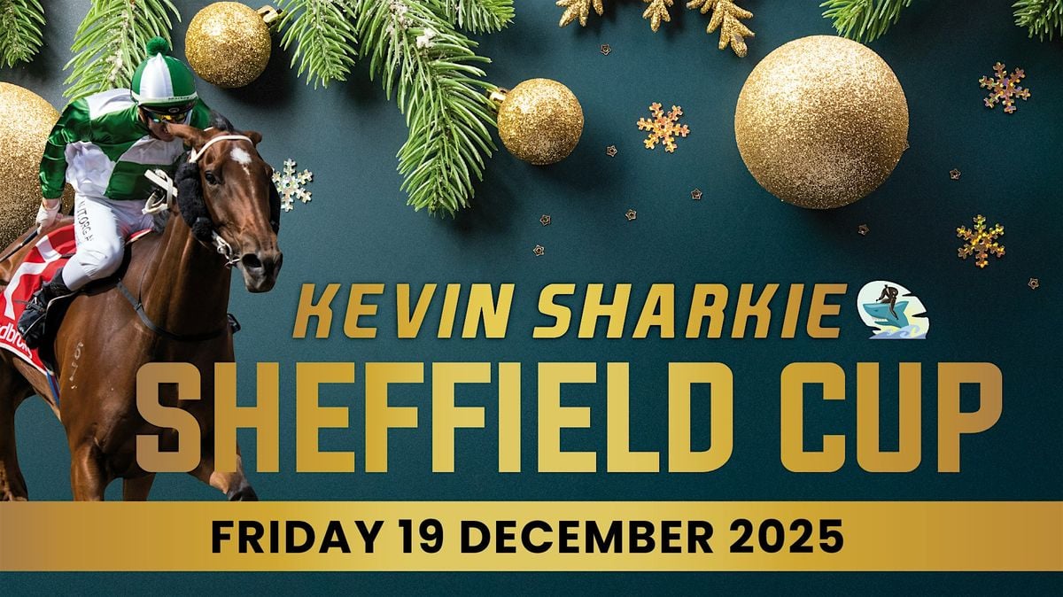 2025 Kevin Sharkie Sheffield Cup, 19 December | Event in Spreyton | AllEvents