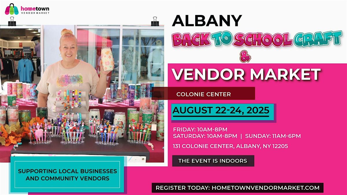 Albany Back To School Craft and Vendor Market, 22 August | Event in Albany | AllEvents