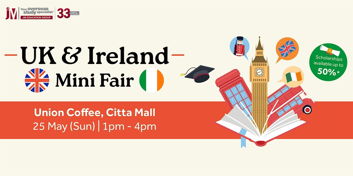 UK & Ireland Mini Fair 2025 @Union Coffee, Citta Mall PJ, 25 May | Event in Petaling Jaya | AllEvents