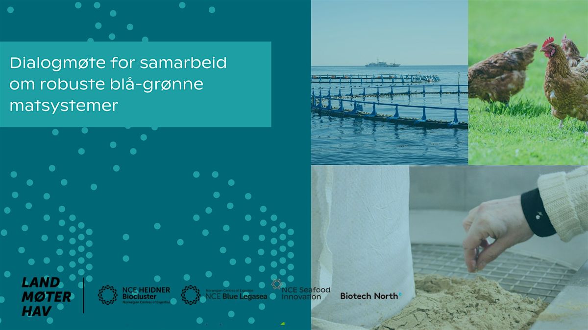 Dialogmøte for samarbeid om robuste blå-grønne matsystemer, 30 September | Event in Bergen | AllEvents