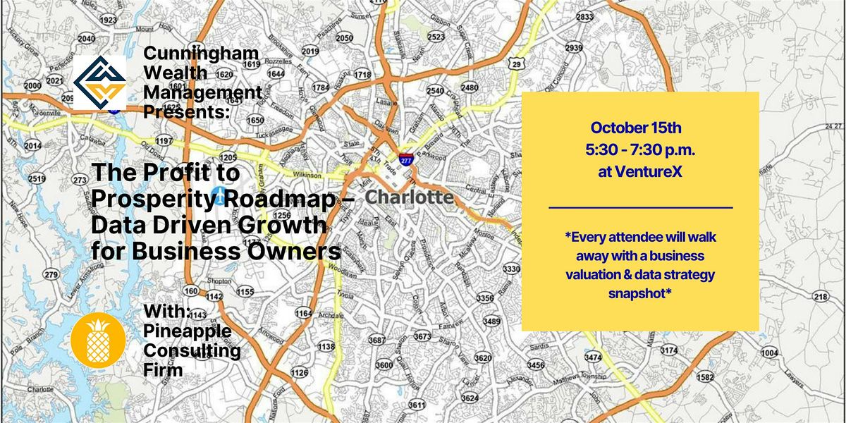 The Profit to Prosperity Roadmap: Data Driven Growth for Business Owners, 15 October | Event in Charlotte
