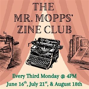 The Mr. Mopps’ Zine Club, 18 August | Event in Berkeley | AllEvents