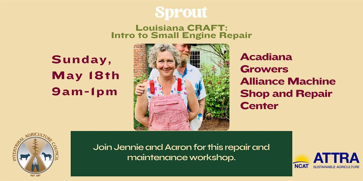 Louisiana CRAFT: Intro to Small Engine Repair and Maintenance, 18 May | Event in Abbeville | AllEvents