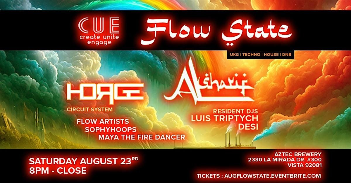 August Flow State 2025 Ft. Al Sharif + Horge, 23 August | Event in Vista | AllEvents